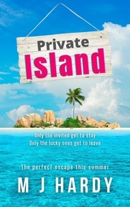  M J Hardy - Private Island.