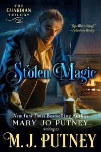 Téléchargements de livres Amazon pour ipad Stolen Magic  - The Guardian Trilogy, #2 9798201867515 in French par M.J. Putney, Mary Jo Putney