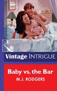 M.J. Rodgers - Baby Vs. The Bar.