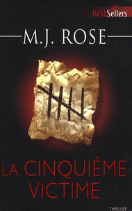 M-J Rose - La cinquième victime.