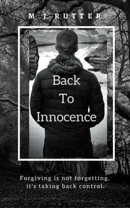  M J Rutter - Back to Innocence.