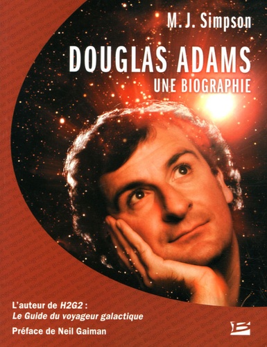 M-J Simpson - Douglas Adams - Une biographie.