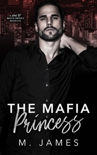  M. James - The Mafia Princess.