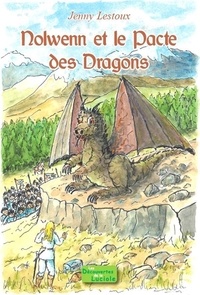 M-jenny Lestoux - Nolwenn et le pacte des dragons.
