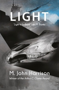 M. John Harrison - Light.