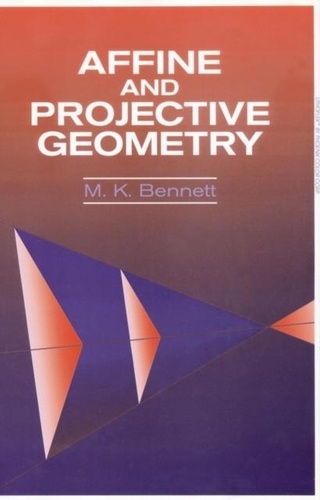 M-K Bennett - Affine and projective geometry.