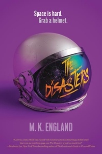 M. K. England - The Disasters.