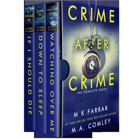  M K Farrar et  M A Comley - Crime After Crime: The Complete Series - Crime After Crime.