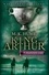 King Arthur: The Bloody Cup (King Arthur Trilogy 3). A thrilling historical adventure of treason and turmoil