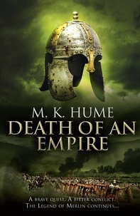 M. K. Hume - Prophecy: Death of an Empire (Prophecy Trilogy 2) - A gripping adventure of conflict and corruption.