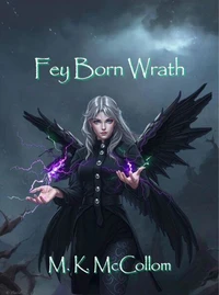 Fey Born Wrath