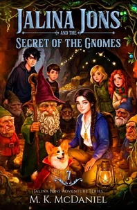 Jalina Jons and the Secret of the Gnomes