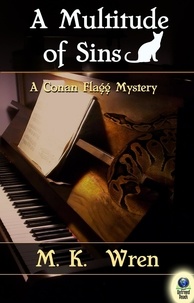  M.K. Wren - A Multitude of Sins - A Conan Flagg Mystery, #2.