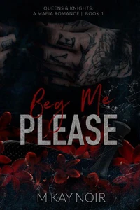 Beg Me Please (Deluxe Edition)