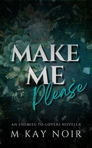Make Me Please