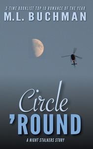  M. L. Buchman - Circle 'Round - The Night Stalkers Short Stories, #6.