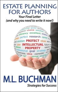 Estate Planning for Authors: (your Final Letter and why you need to write it now)