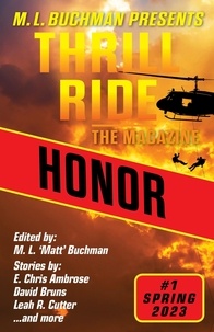  M. L. Buchman et  E. Chris Ambrose - Honor - Thrill Ride - the Magazine, #1.