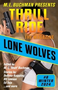  M. L. Buchman et  Jason A. Adams - Lone Wolves - Thrill Ride - the Magazine, #8.