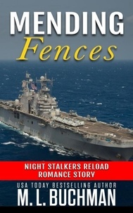 M. L. Buchman - Mending Fences - Night Stalkers Reload Stories, #1.