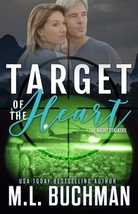  M. L. Buchman - Target of the Heart - The Night Stalkers, #8.