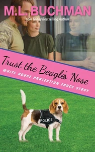 Trust the Beagle's Nose: A Service Dog Romance Story