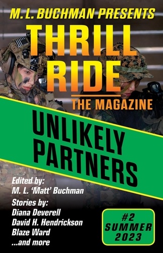  M. L. Buchman et  Blaze Ward - Unlikely Partners - Thrill Ride - the Magazine, #2.