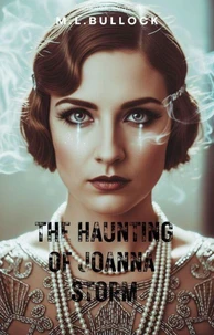 The Haunting of Joanna Storm