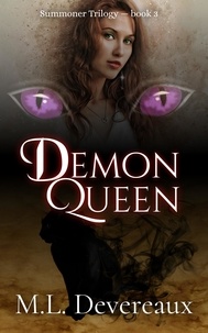 Meilleurs livres audio à télécharger Demon Queen  - Summoner Trilogy, #3 par M.L. Devereaux ePub CHM (French Edition) 9798215341599