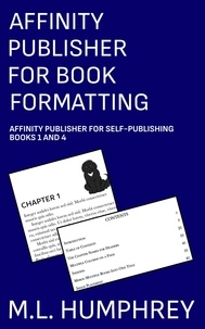  M.L. Humphrey - Affinity Publisher for Book Formatting - Affinity Publisher for Self-Publishing.