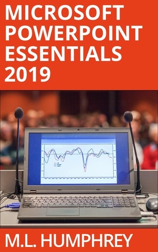  M.L. Humphrey - PowerPoint Essentials 2019.