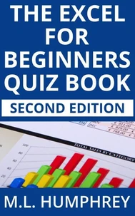 The Excel for Beginners Quiz Book: Second Edition