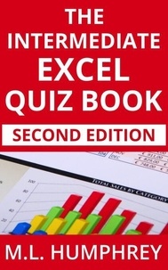 The Intermediate Excel Quiz Book: Second Edition