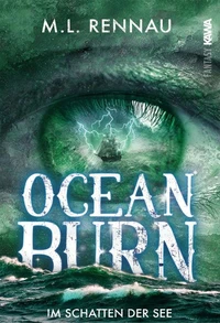 Oceanburn. Im Schatten der See