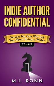 Anglais ebook pdf téléchargement gratuit Indie Author Confidential Vol. 8-11  - Indie Author Confidential Anthology, #3