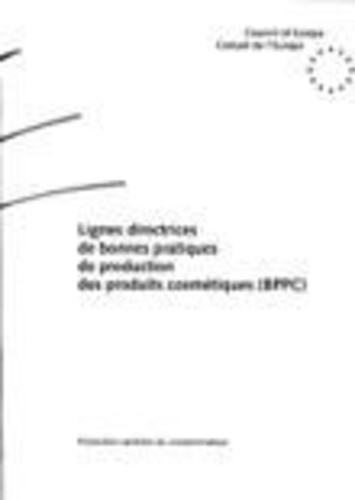 M.L. Van Der Maren - Lignes directrices de bonnes pratiques de production de produits cosmétiques (BPPC).