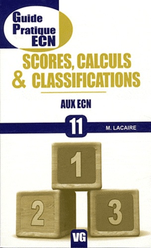 M. Lacaire - Score, calculs et classifications aux ECN.
