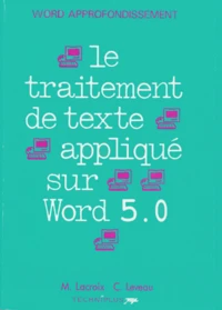 Le traitement de texte appliqué sur Word 5.0