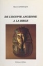 M Laperruque - De l'Egypte ancienne à la Bible.