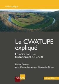 M. lauwers m. Delnoy - le cwatup expliqué 2014 - 4ème édition.