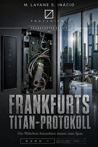Frankfurts Titan-Protokoll