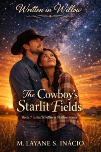 The Cowboy’s Starlit Fields