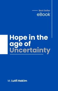 Hope in the Age of Uncertainty