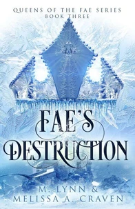 Fae's Destruction: A Fae Fantasy Romance