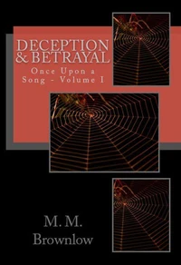 Deception &amp; Betrayal