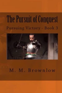 The Pursuit of Conquest