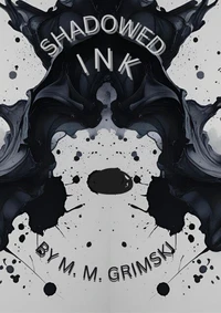 Shadowed Ink