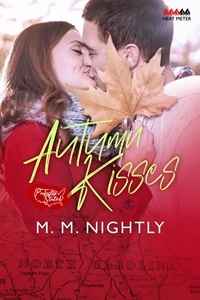  M.M. Nightly - Autumn Kisses.