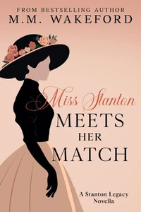 Miss Stanton Meets Her Match