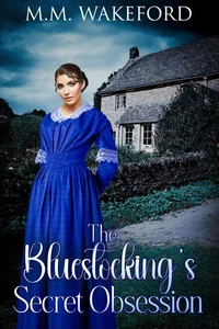 The Bluestocking's Secret Obsession